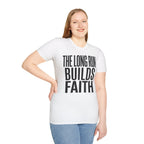 The Long Run Builds Faith Christian Runner T-Shirt