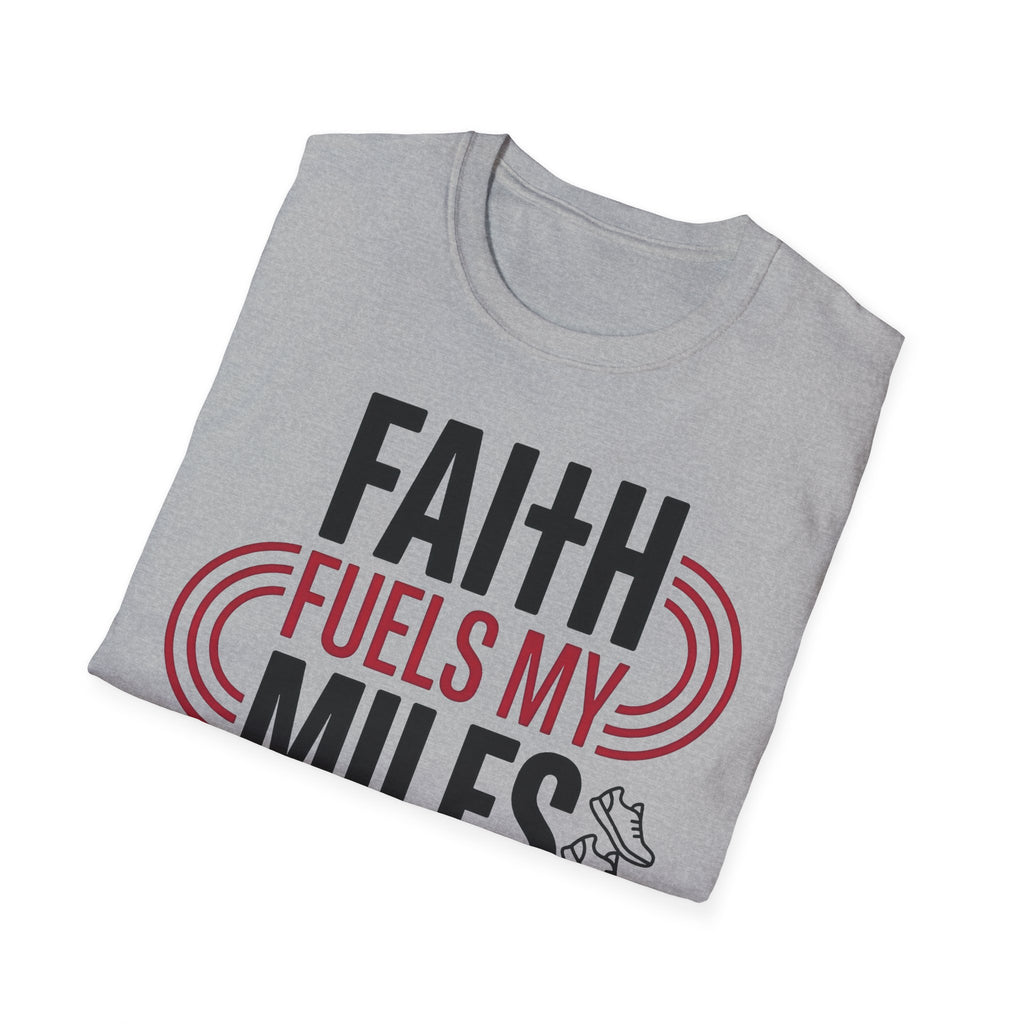 Faith Fuels My Miles Christian Runner T-Shirt