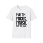 Faith Focus Finish - Run the Race Christian Runner T-Shirt