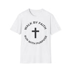 Walk by Faith - Run with Purpose Christian Runner T-Shirt