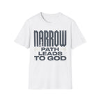 Narrow Path Leads to God Christian Runner T-Shirt (Male)