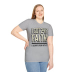 I Got 24/7 Faith Christian Runner T-Shirt