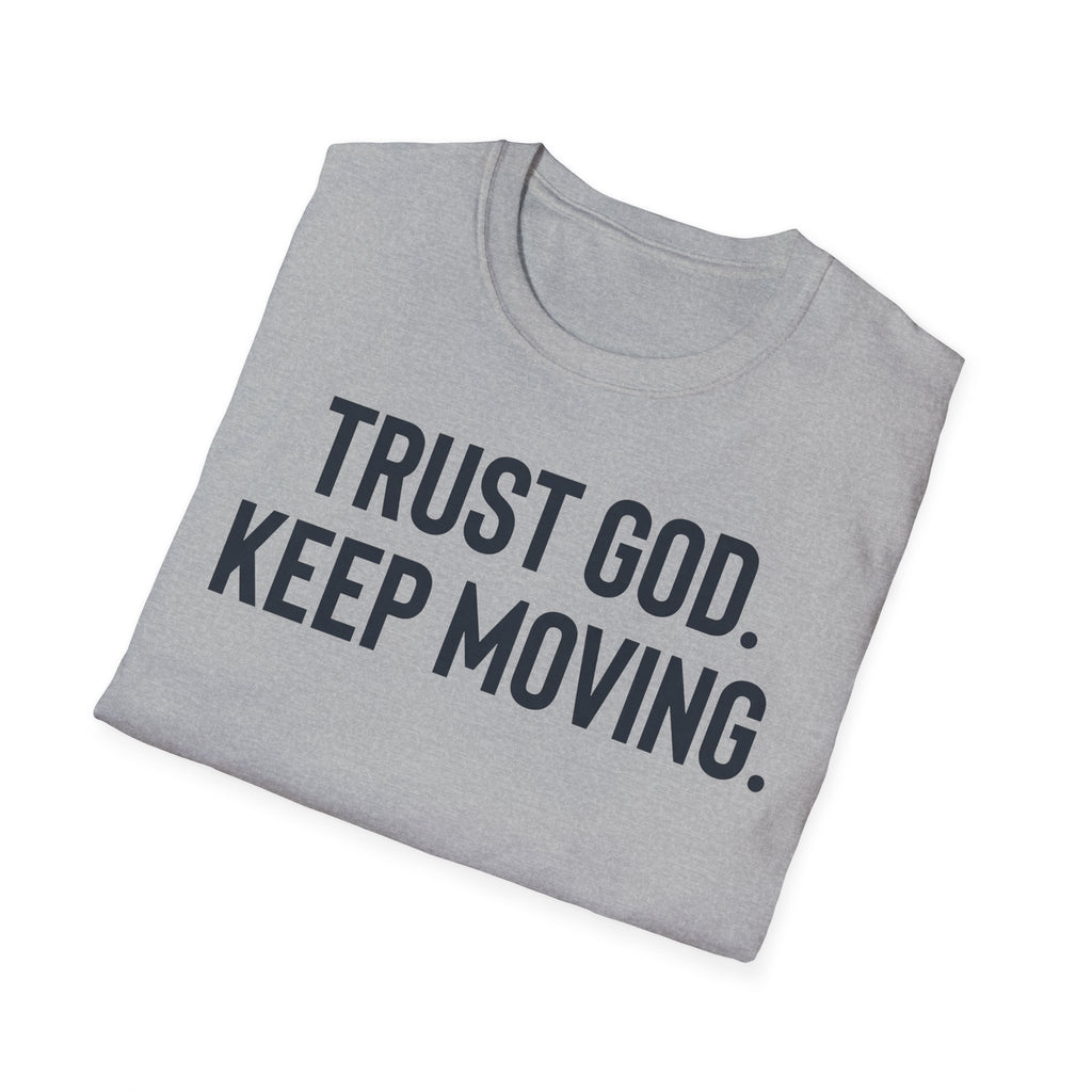 Trust God Keep Moving Christian Runner T-Shirt