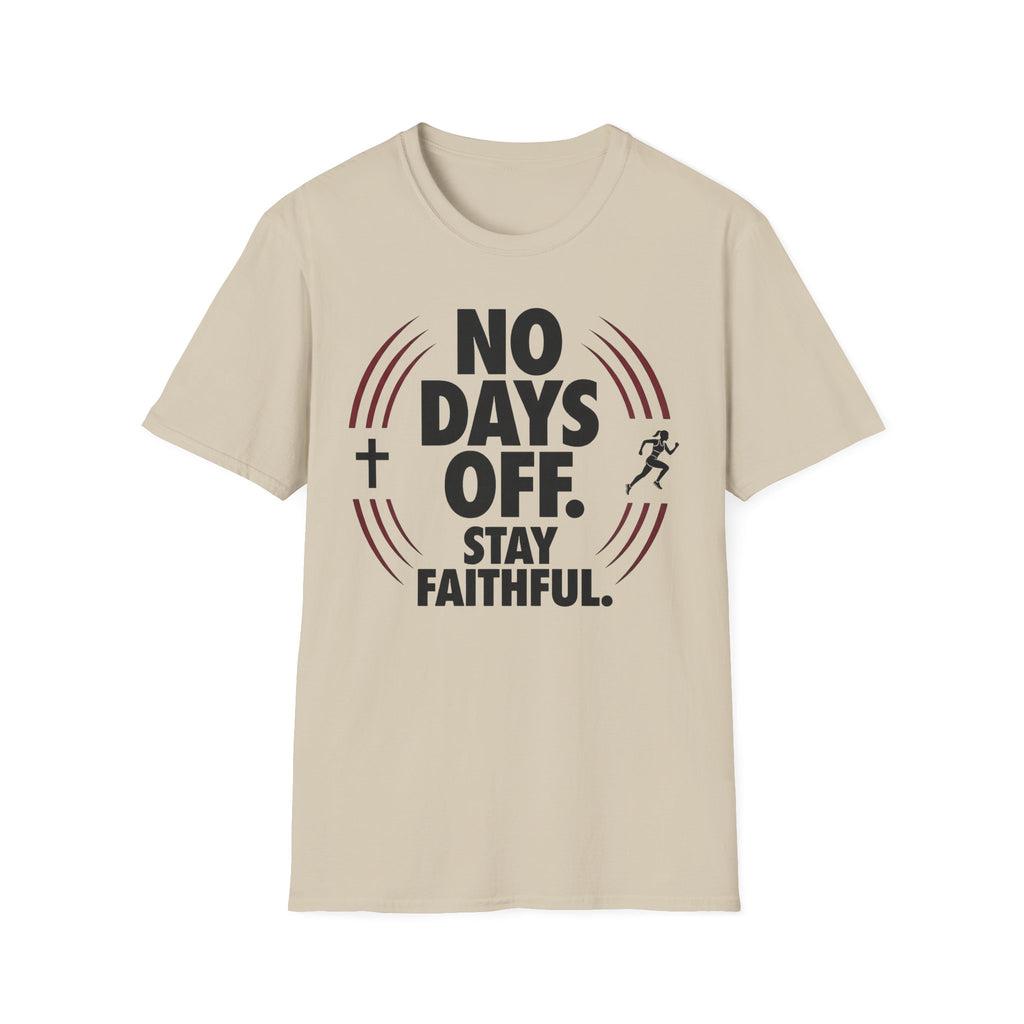 No Days Off Stay Faithful Christian Runner T-Shirt (Female)