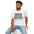 Discipline Builds Faith - Train Hard - Trust God Christian Runner T-Shirt