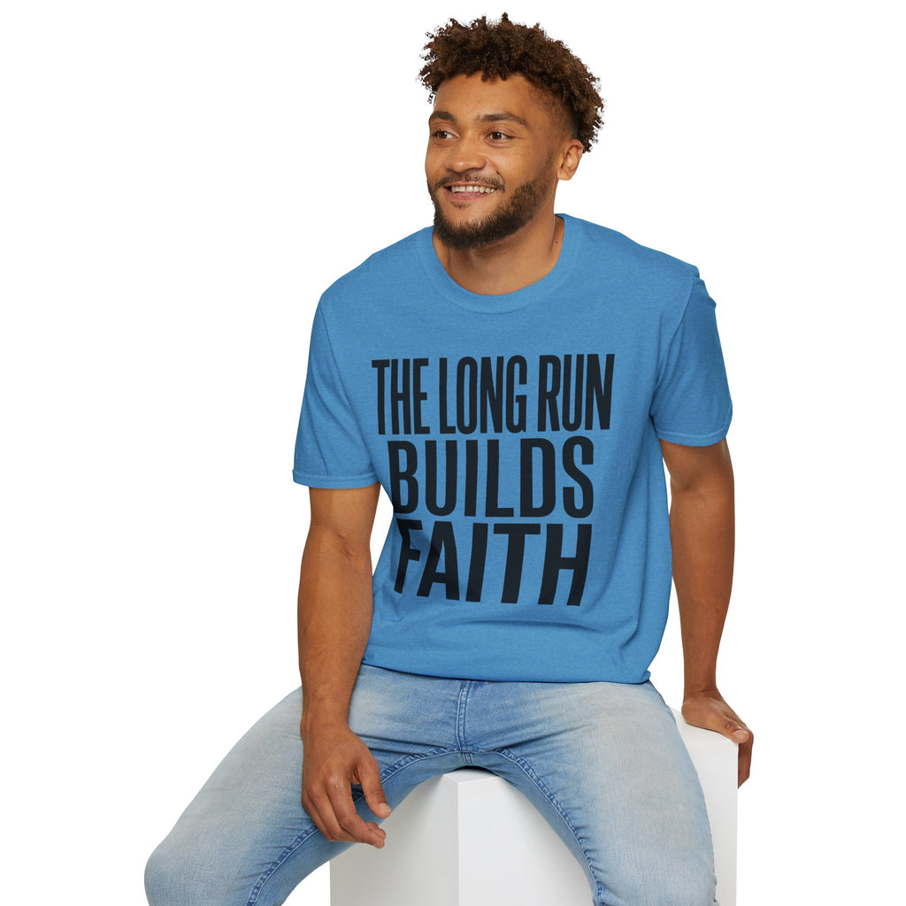 The Long Run Builds Faith Christian Runner T-Shirt