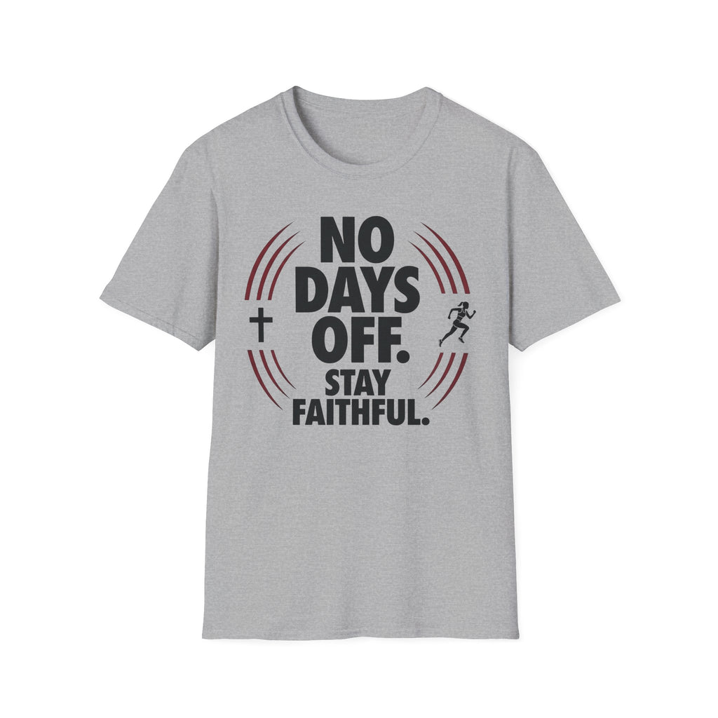 No Days Off Stay Faithful Christian Runner T-Shirt (Female)