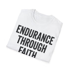 Endurance Through Faith - Run with Purpose Christian Runner T-Shirt