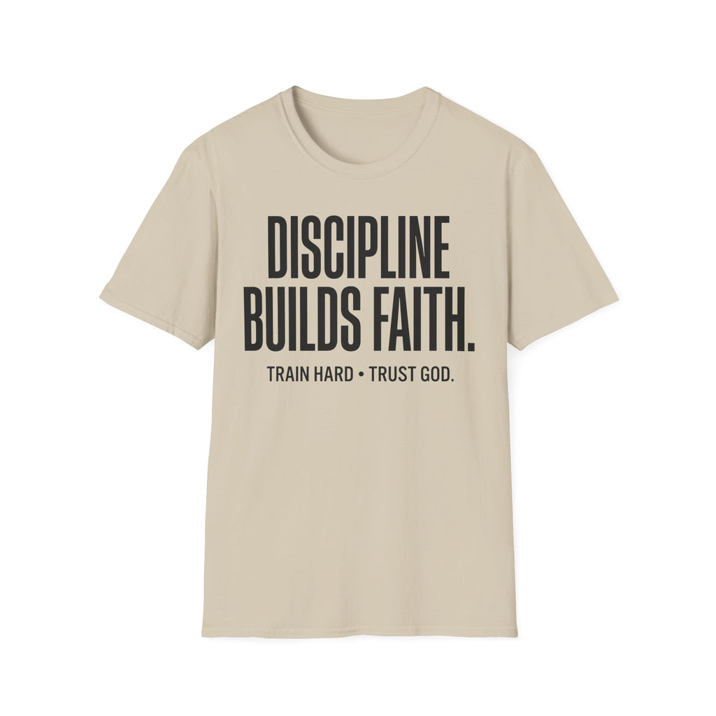 Discipline Builds Faith - Train Hard - Trust God Christian Runner T-Shirt