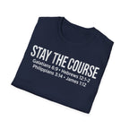 Stay The Course Christian Runner T-Shirt (Straight Text)