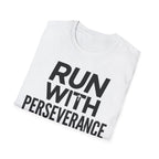 Run With Perseverance Christian Runner T-Shirt