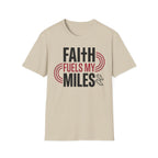 Faith Fuels My Miles Christian Runner T-Shirt
