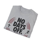 No Days Off Stay Faithful Christian Runner T-Shirt (Male)