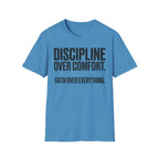 Discipline Over Comfort - Faith Over Everything Christian Runner T-Shirt