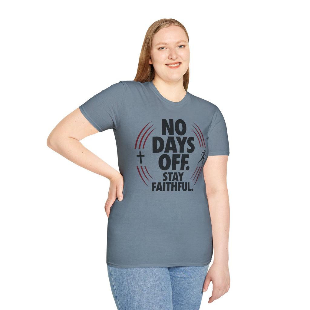 No Days Off Stay Faithful Christian Runner T-Shirt (Female)