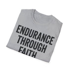 Endurance Through Faith - Run with Purpose Christian Runner T-Shirt