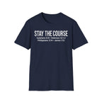 Stay The Course Christian Runner T-Shirt (Straight Text)