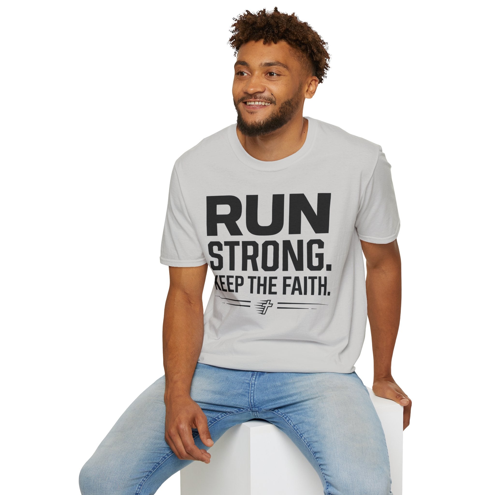 Run Strong - Keep the Faith Christian Runner T-Shirt