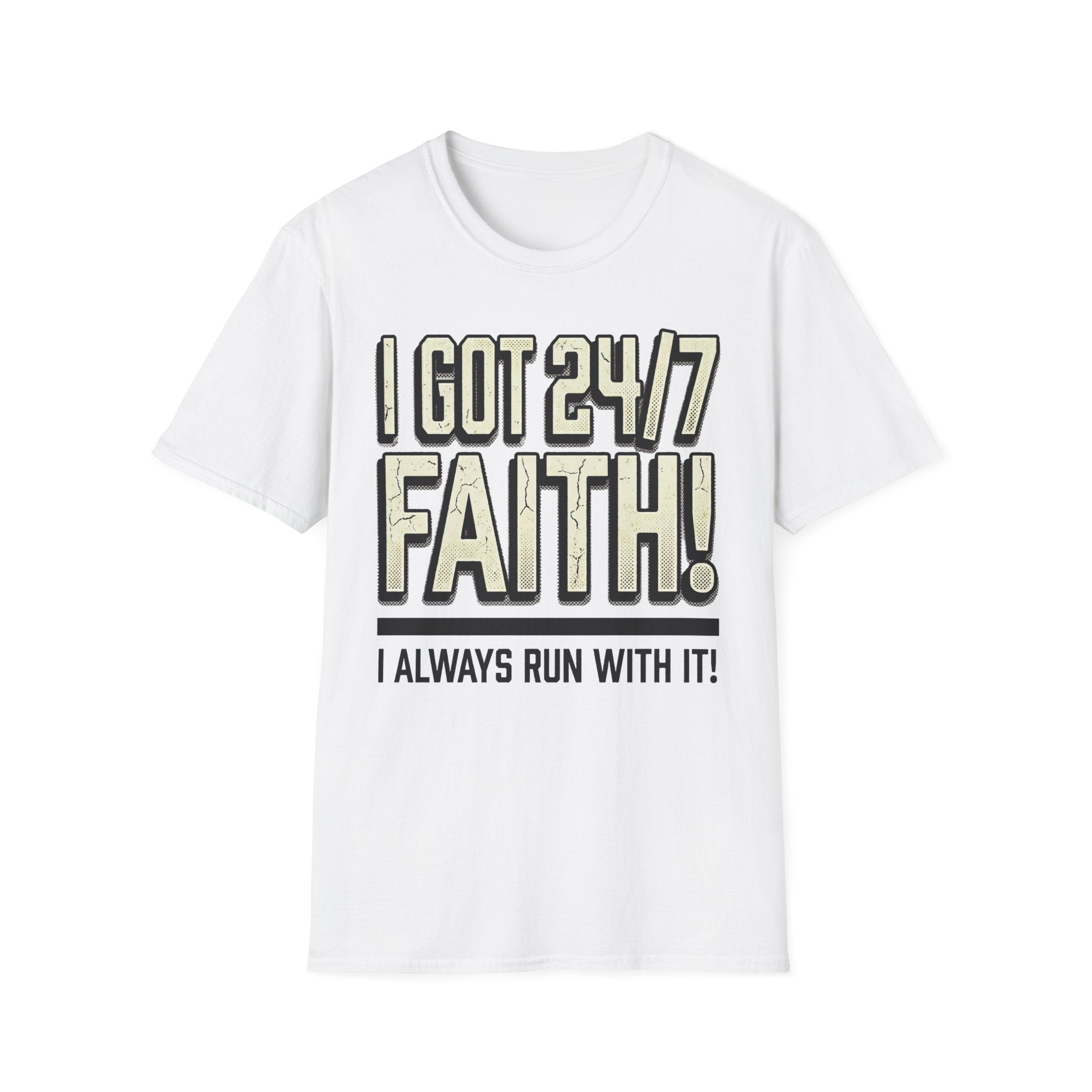 I Got 24/7 Faith Christian Runner T-Shirt