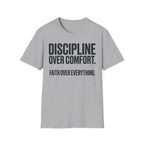 Discipline Over Comfort - Faith Over Everything Christian Runner T-Shirt