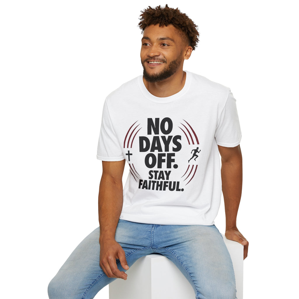 No Days Off Stay Faithful Christian Runner T-Shirt (Male)