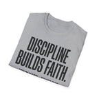 Discipline Builds Faith - Train Hard - Trust God Christian Runner T-Shirt