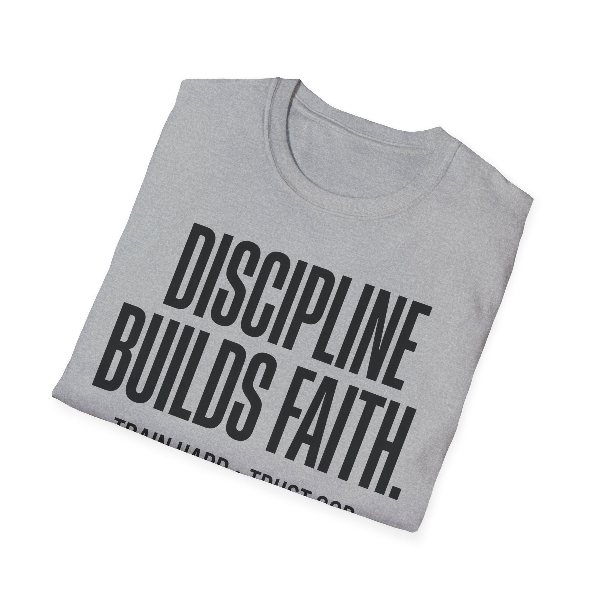 Discipline Builds Faith - Train Hard - Trust God Christian Runner T-Shirt