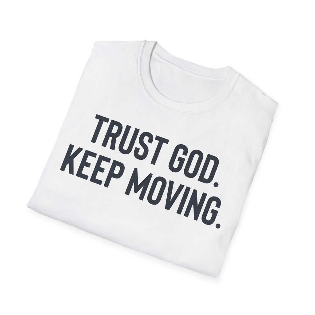 Trust God Keep Moving Christian Runner T-Shirt
