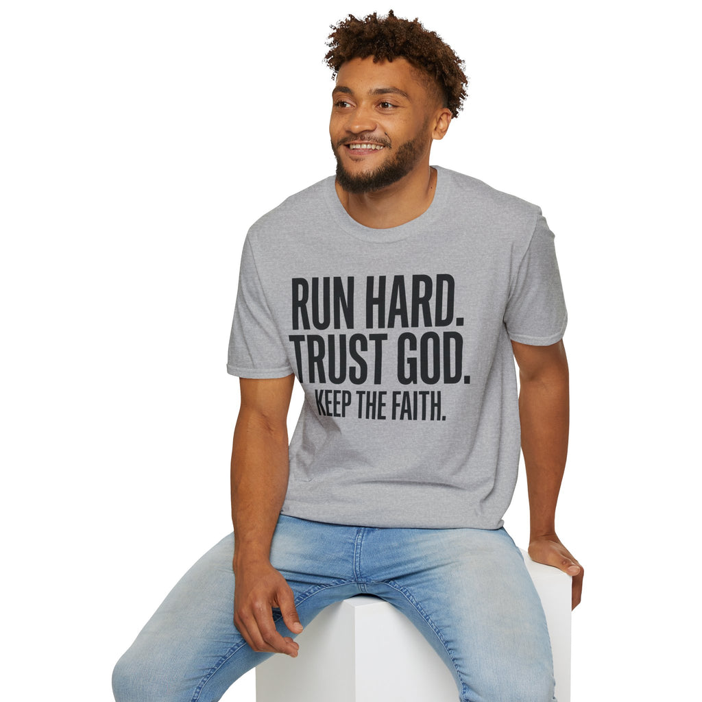 Run Hard Trust God Keep the Faith Christian Runner T-Shirt