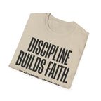 Discipline Builds Faith - Train Hard - Trust God Christian Runner T-Shirt