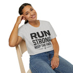 Run Strong - Keep the Faith Christian Runner T-Shirt