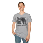 Discipline Builds Faith - Train Hard - Trust God Christian Runner T-Shirt