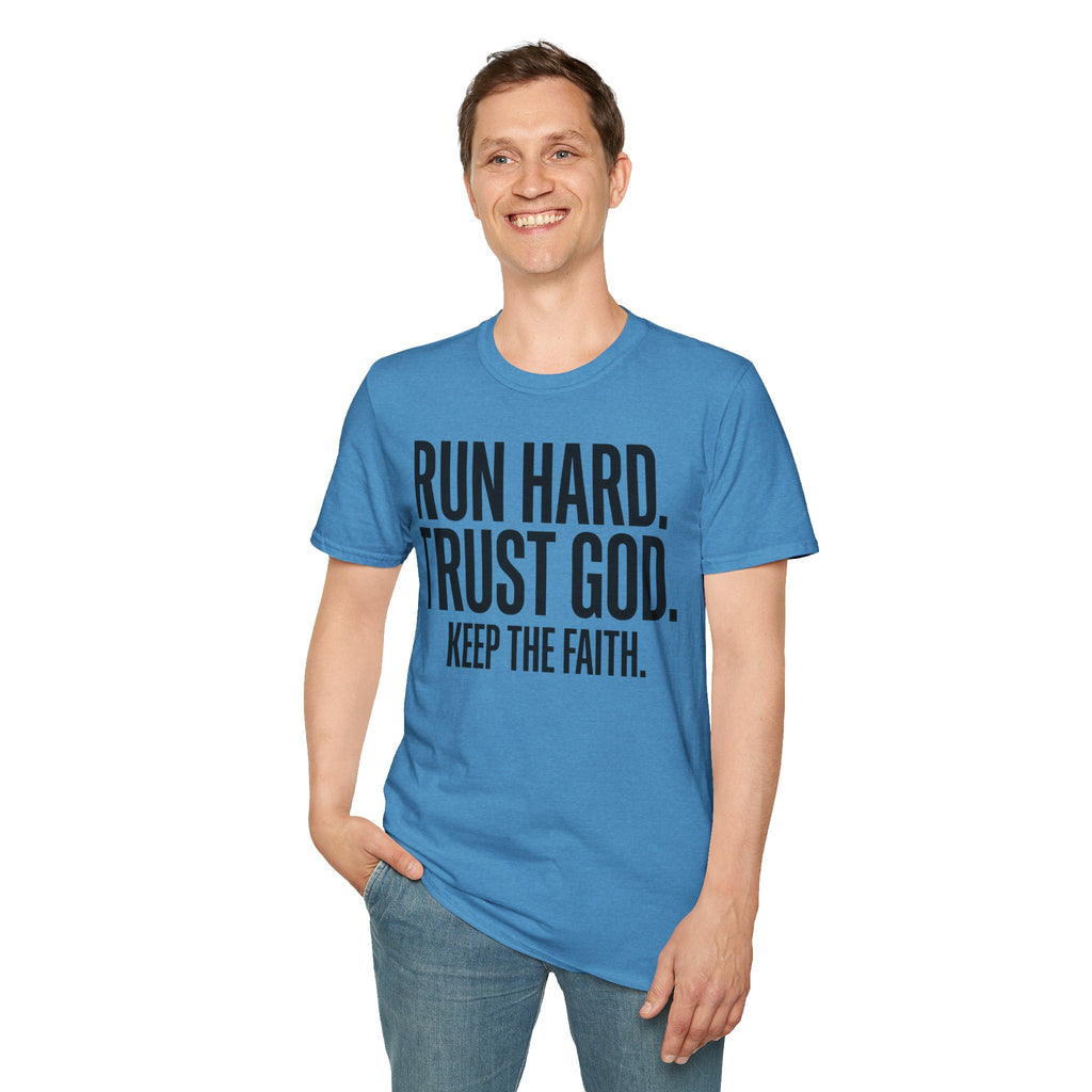 Run Hard Trust God Keep the Faith Christian Runner T-Shirt
