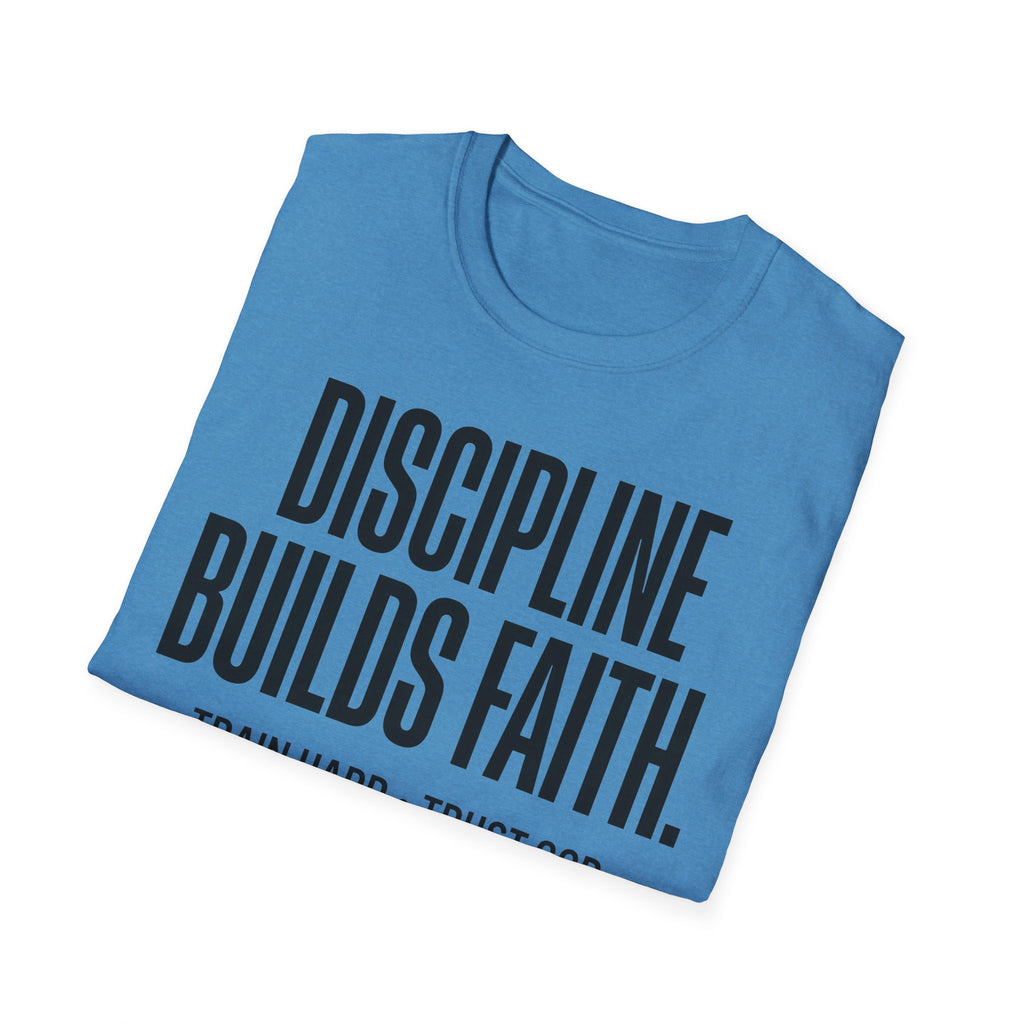 Discipline Builds Faith - Train Hard - Trust God Christian Runner T-Shirt