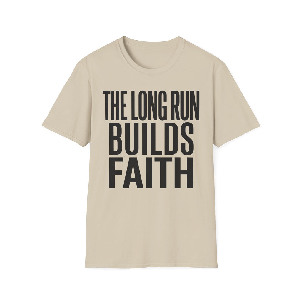 The Long Run Builds Faith Christian Runner T-Shirt