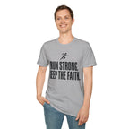 Run Strong - Keep the Faith Christian Runner T-Shirt