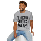 The Long Run Builds Faith Christian Runner T-Shirt