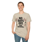 No Days Off Stay Faithful Christian Runner T-Shirt (Male)