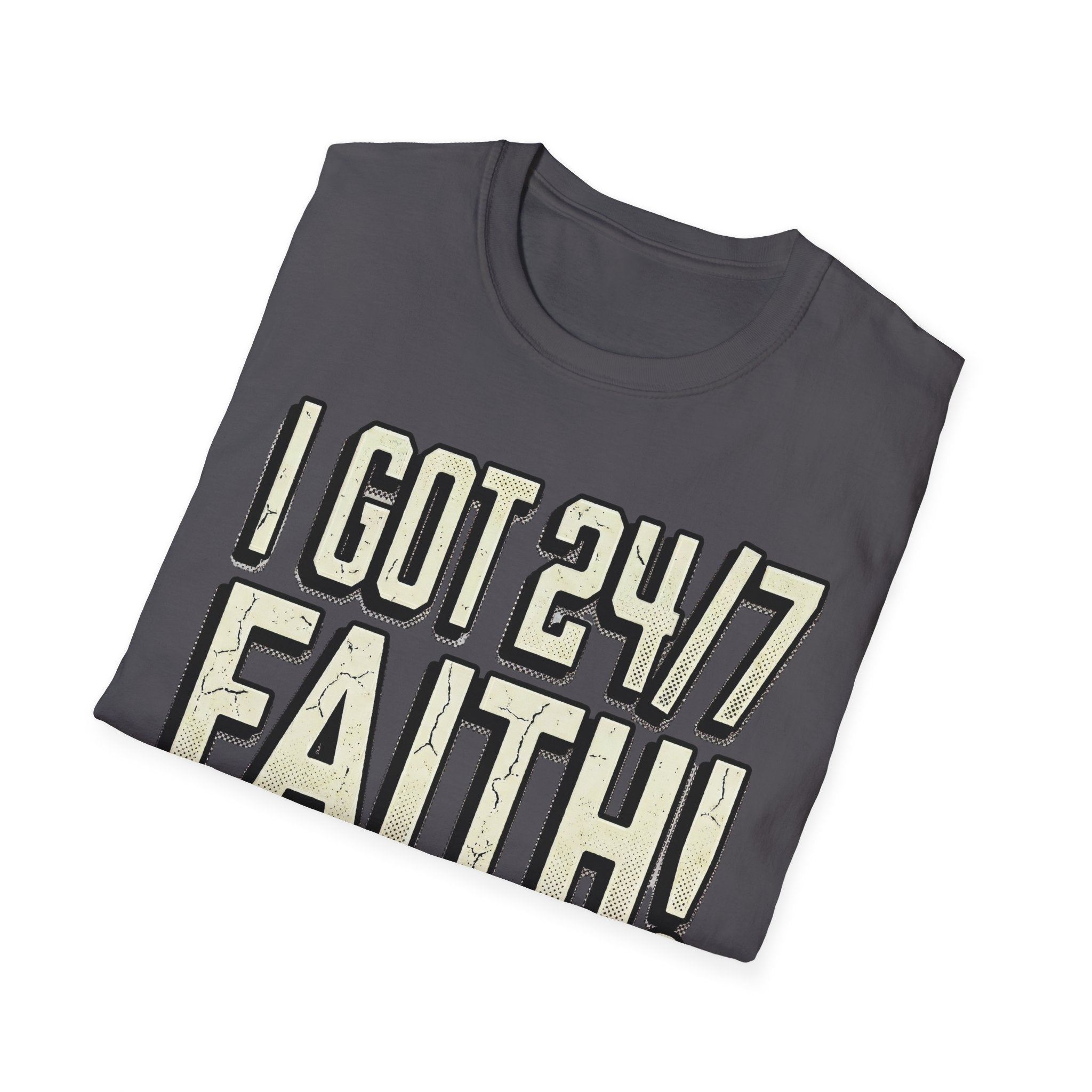 I Got 24/7 Faith Christian Runner T-Shirt