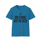 Run Strong - Keep the Faith Christian Runner T-Shirt