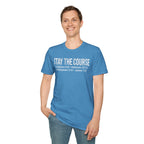 Stay The Course Christian Runner T-Shirt (Straight Text)