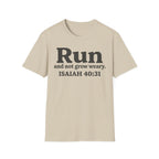 Run and Not Grow Weary Isaiah 40:31 Christian Runner T-Shirt