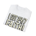 I Got 24/7 Faith Christian Runner T-Shirt