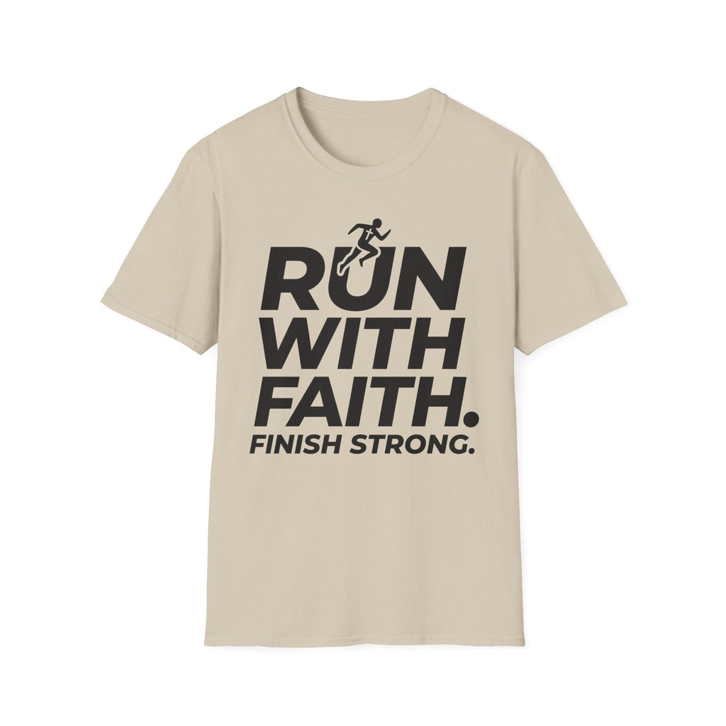 Run With Faith - Finish Strong Christian Runner T-Shirt