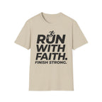 Run With Faith - Finish Strong Christian Runner T-Shirt