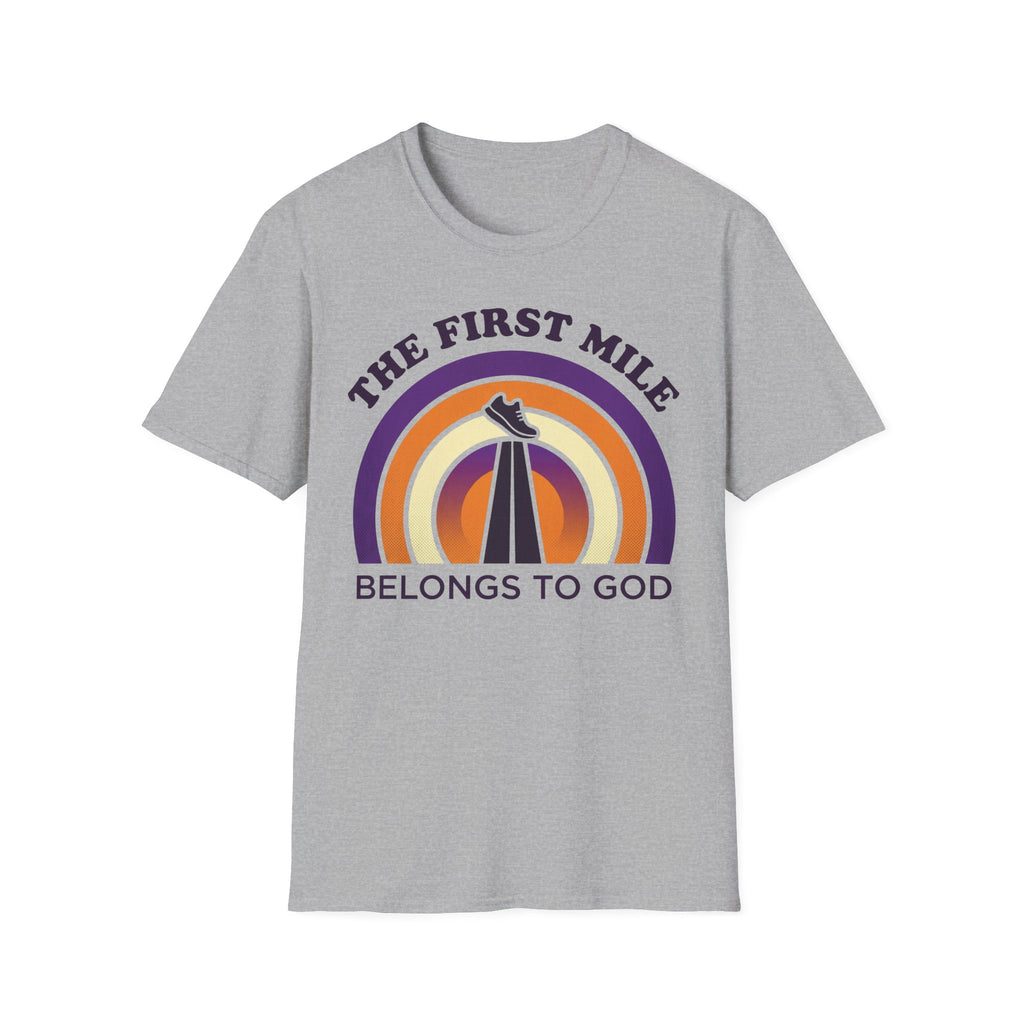 The First Mile Belongs to God Christian Runner T-Shirt