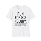 Run for His Glory Christian Runner T-Shirt (Male)