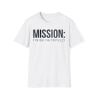 Mission: Finish Faithfully Christian Runner T-Shirt